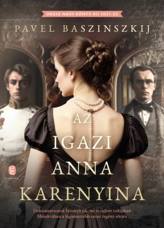 Az igazi Anna Karenyina Korlátozott ajánlat