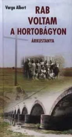 Rab voltam a Hortobágyon - Árkustanya, 1950-1953 Utolsó esély