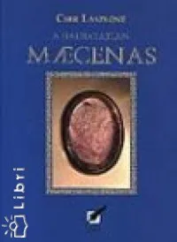 A halhatatlan Maecenas Árcsökkenés