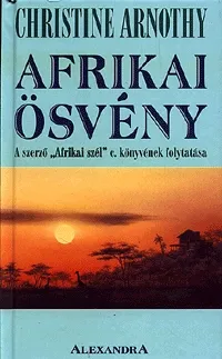 Nézd meg most Afrikai ösvény