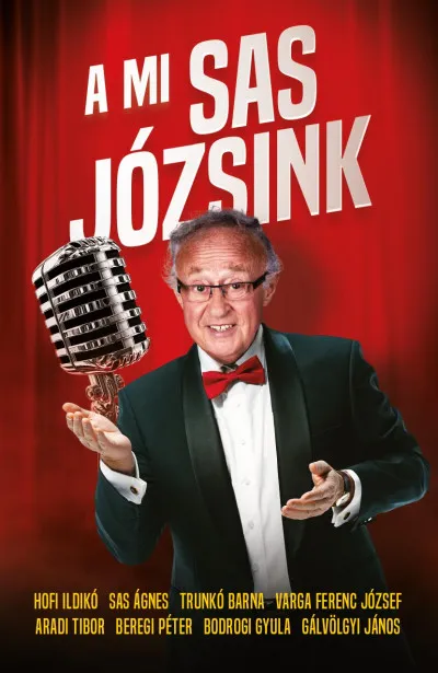 Legjobb ár A mi Sas Józsink
