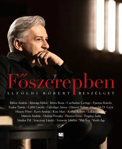 Főszerepben - Alföldi Róbert Beszélget Olcsóbb