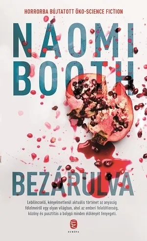 Ne maradj le Bezárulva
