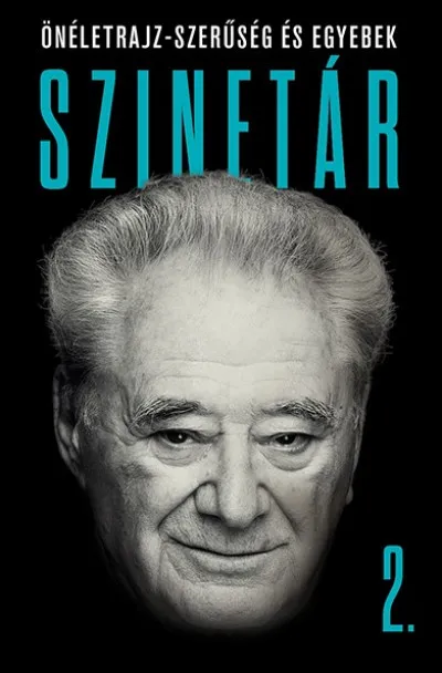 Olcsó Szinetár - Önéletrajz-szerűség és egyebek 2.