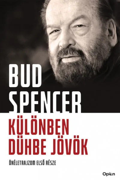 Különben dühbe jövök - Önéletrajzom első része Legjobb ár