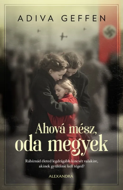 Ahová mész, oda megyek Szuper ajánlat
