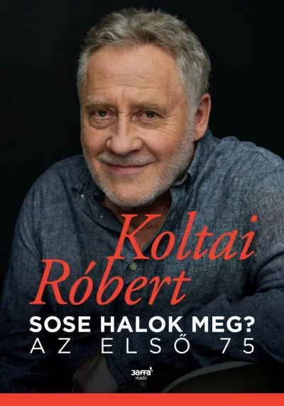 Sose halok meg? - Az első 75 Kiárusítás