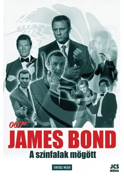 Szuper ajánlat James Bond - A színfalak mögött