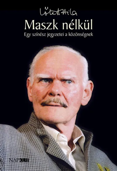Maszk nélkül - Egy színész jegyzetei a közönségnek Árcsökkenés