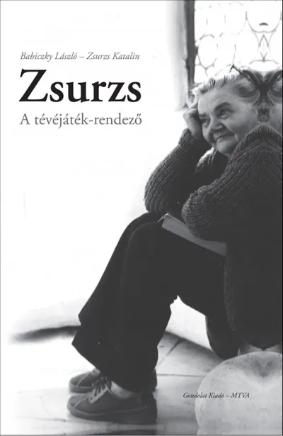 Zsurzs - A tévéjáték-rendező Vedd meg most