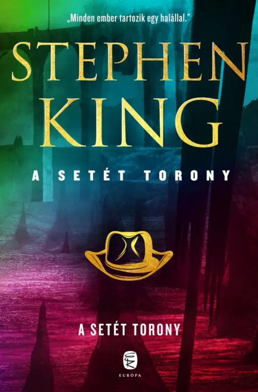 Szezonális akció A Setét Torony