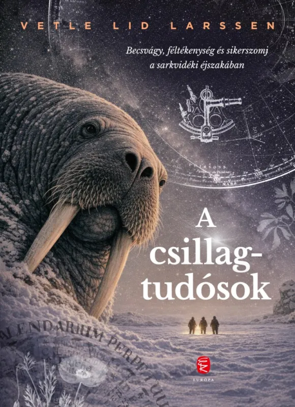 A csillagtudósok Legkelendőbb