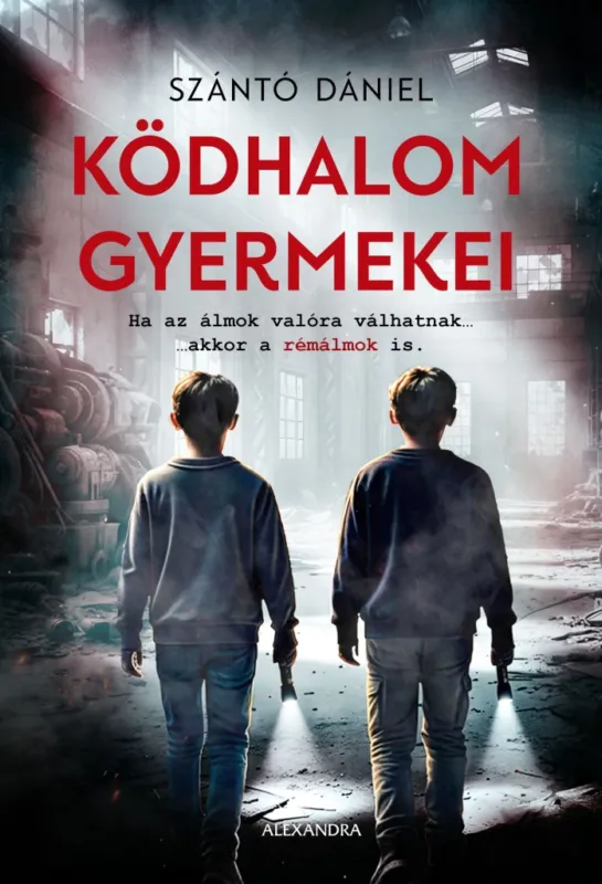 Outlet Ködhalom gyermekei