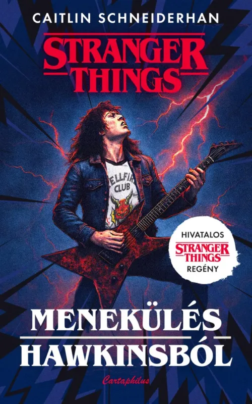 Gyors szállítás Menekülés Hawkinsból