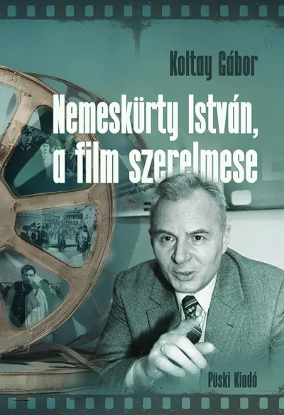 Ajánlat Nemeskürty István, a film szerelmese - Egy 30 éves együttműködés emlékei