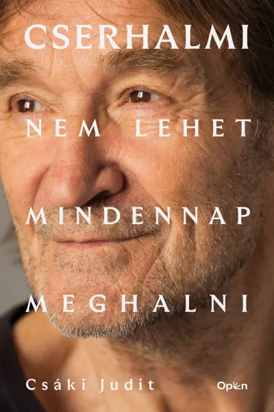 Expressz kézbesítés Cserhalmi - Nem lehet mindennap meghalni