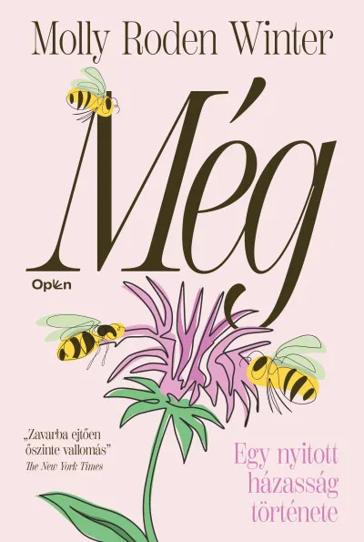 Gyors kiszállítás Még - Egy nyitott házasság története