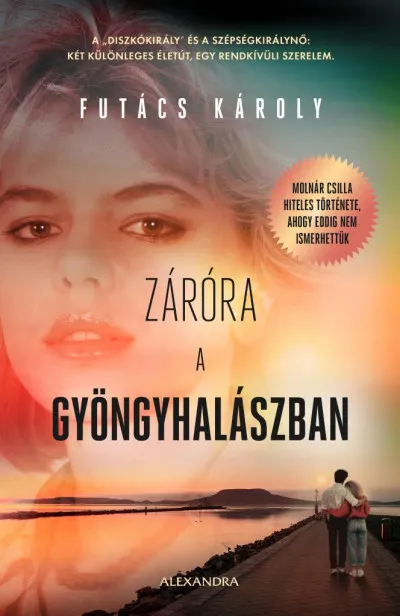 Szuper akció Záróra a Gyöngyhalászban