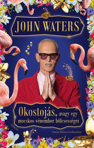 Okostojás, avagy egy mocskos vénember bölcsességei Kiárusítás