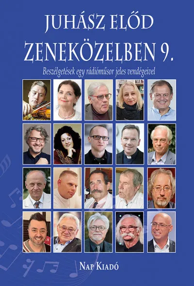 Zeneközelben 9. - Beszélgetések egy rádióműsor jeles vendégeivel Bestseller