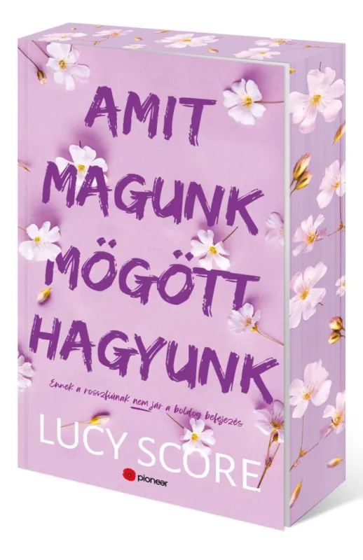 Amit magunk mögött hagyunk Legkelendőbb