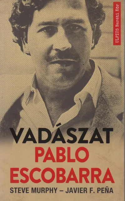 Vadászat Pablo Escobarra Alacsony ár
