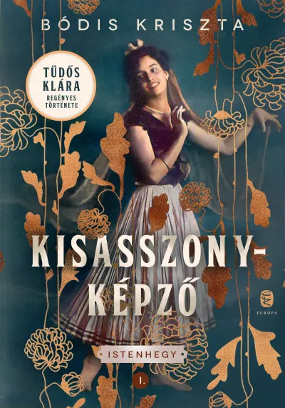 Kisasszonyképző - Istenhegy I. Vedd meg most