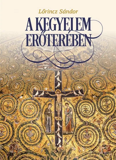 A kegyelem erőterében - Interjúkötet Szuper akció