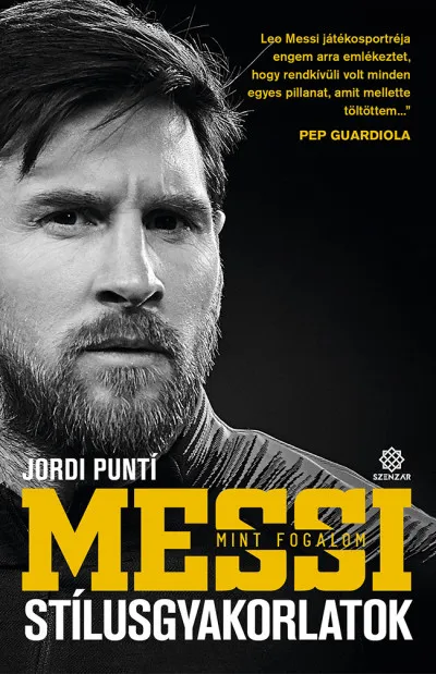Messi mint fogalom - Stílusgyakorlatok Különleges ajánlat