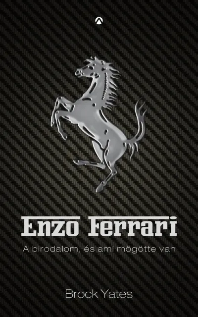 Akciós ár Enzo Ferrari - A birodalom, és ami mögötte van