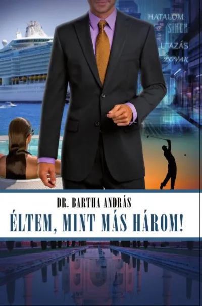 Azonnali szállítás Éltem, mint más három!
