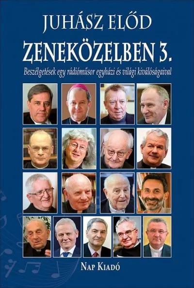 Zeneközelben 3. - Beszélgetések egy rádióműsor egyházi és világi kiválóságaival Árengedmény