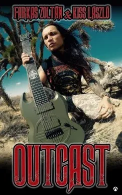 Olcsó Outcast - Kitaszítottan a világhírig