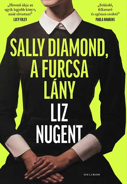 Exkluzív ajánlat Sally Diamond, a furcsa lány