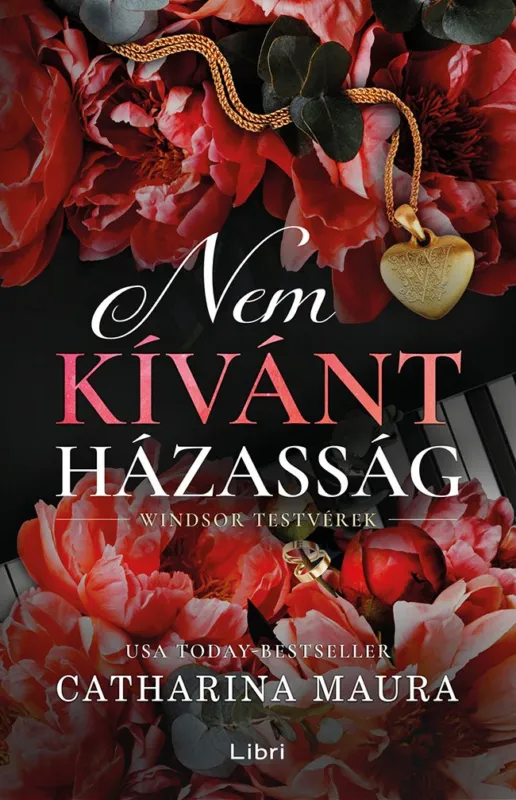 Vásárlói kedvenc Nem kívánt házasság (Windsor testvérek 3.)