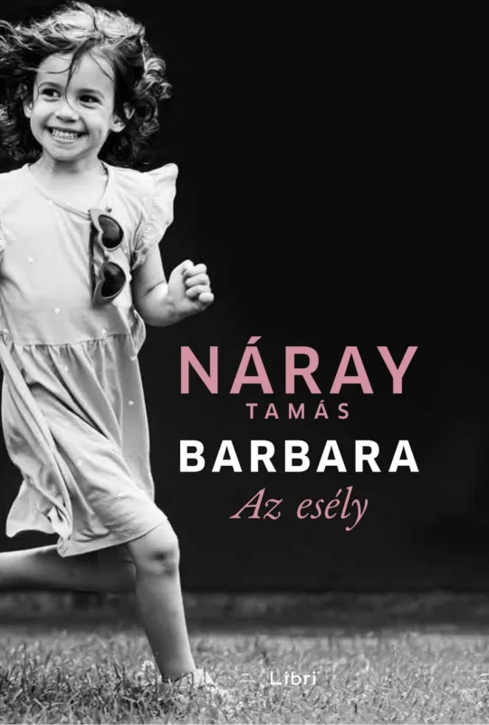 Barbara 3. – Az esély (kartonált) Azonnal elérhető