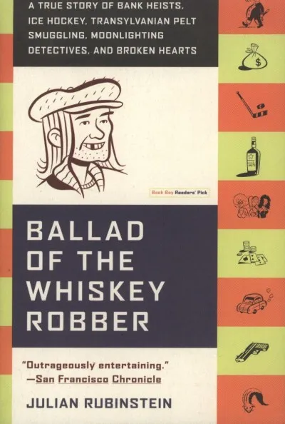 Vedd meg most Ballad of the Whiskey Robber