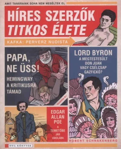 Híres szerzők titkos élete - Amit tanáraink soha nem meséltek el Árcsökkenés