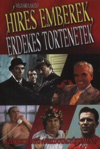 Gyors szállítás Híres emberek, érdekes történetek