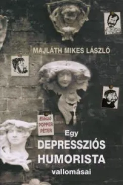Egy depressziós humorista vallomásai Újdonság