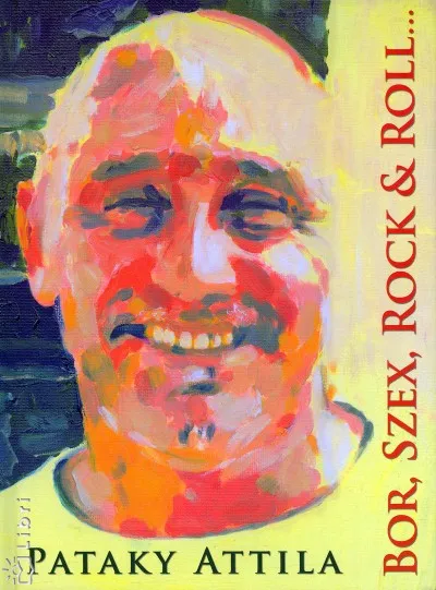 Olcsóbb Bor, szex, rock & roll...