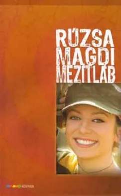 Rúzsa Magdi mezítláb Különleges ajánlat
