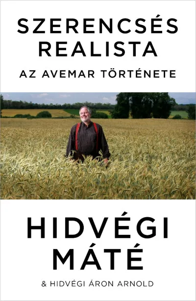 Szerencsés realista - Az Avemar története Szuper ajánlat