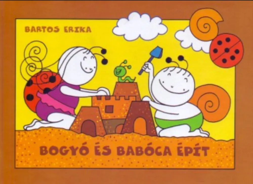 Legjobb ár Bogyó és Babóca épít (új kiadás) (Bartos Erika)
