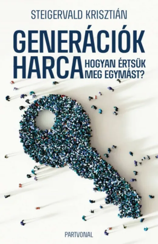Expressz szállítás Generációk harca - Hogyan értsük meg egymást? - Steigervald Krisztián