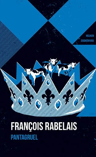 Pantagruel – Helikon Zsebkönyvek 148. Vedd meg most