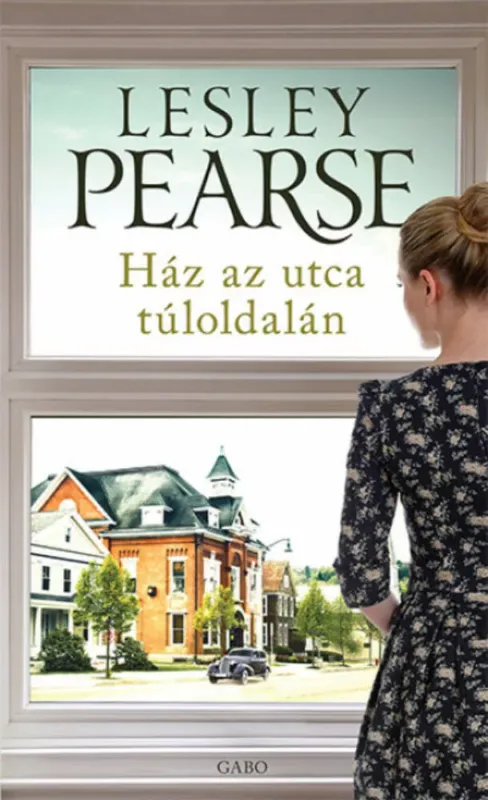 Ház az utca túloldalán (Lesley Pearse) Kihagyhatatlan ajánlat