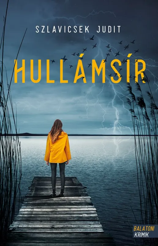 Kedvezmény Hullámsír (Balatoni krimik 2.)