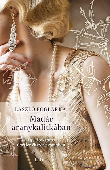 Madár aranykalitkában – Egy titokzatos Cartier ékszer nyomában Szuper akció