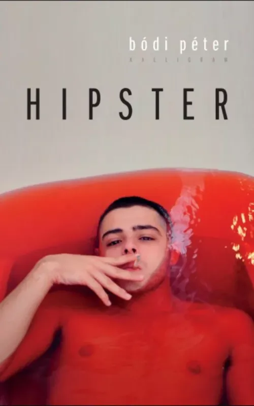 Alacsony ár Hipster - Bódi Péter